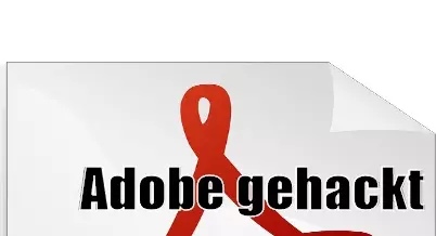 Adobe gehackt und schon wieder Kreditkartendaten weg